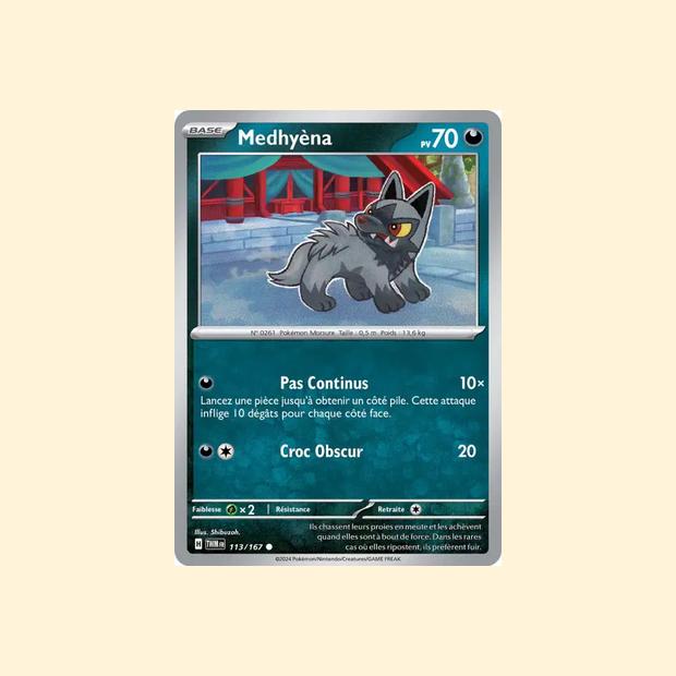 Carte Pokémon Medhyèna 113/167 - Mascarade Crépusculaire - Français