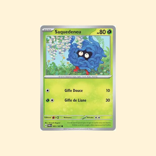 Carte Pokémon Saquedeneu 001/167 - Mascarade Crépusculaire - Français