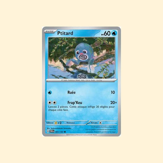 Carte Pokémon Ptitard 041/167 - Mascarade Crépusculaire - Français
