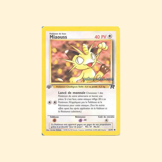Carte Pokémon Miaouss 062/82 - Team Rocket - Français