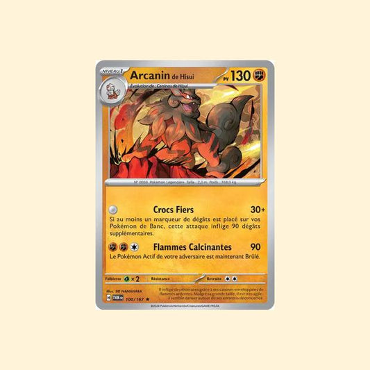 Carte Pokémon Arcanin de Hisui 100/167 - Mascarade Crépusculaire - Français